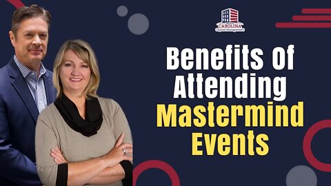 Benefits Of Attending Mastermind Events | Passive Accredited Investor Show