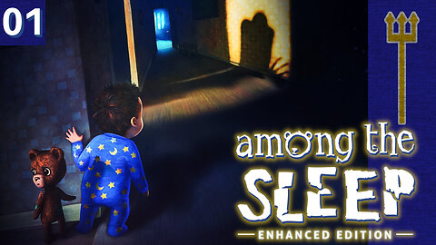 Among the Sleep - Enhanced Edition