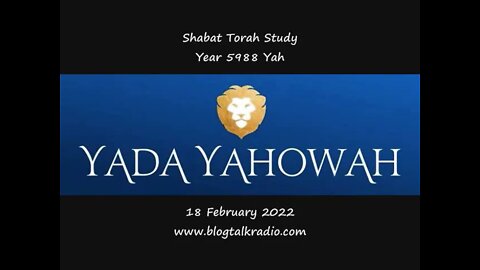 Shabat Torah Study 18 February 2022