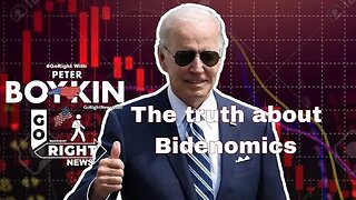 The truth about Bidenomics