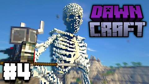 DawnCraft Souls-Like Minecraft Gameplay Walkthrough Part 4 (4K HDR) (RTX 4090) (i9 13900KF DDR5)