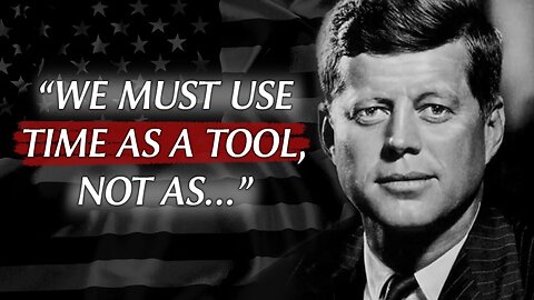 John F Kennedy's Best Quotes of ALL TIME
