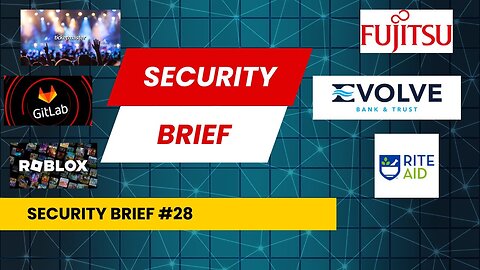 Security Brief: Ticketmaster, Fujitsu, Rite Aid,AT&T breach, GitLab pipelines, Roblox, CloudSorcerer