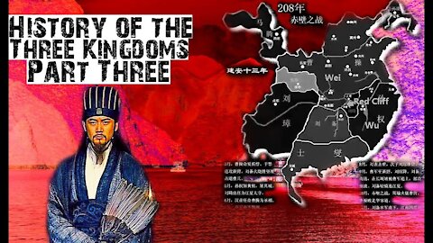 FULL History of the Romance of the Three Kingdoms - Part 3: Red Cliffs