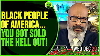 BLACK PEOPLE OF AMERICA...YOU GOT SOLD THE HELL OUT!