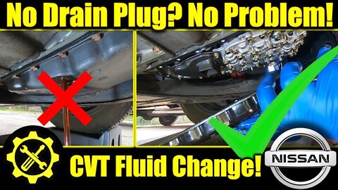 2009 - 2012 Nissan Altima 2.5L CVT Transmission Fluid Change! (with NO Drain Plug)