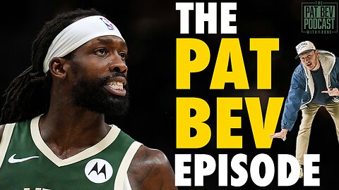 There's No Denying The Pat Bev Effect, Belt2A$$ Tour Exposes Clippers - Pat Bev Podcast w Rone Ep 74