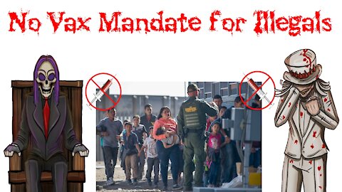 NO VAX MANDATE FOR ILLEGALS!!! (Plus the hypocrisy at the MET GALA from AOC and others)