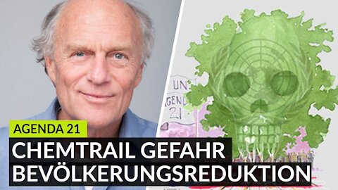 Agenda 21 - Reduzierung und Versklavung der Menschheit? Gesundheitliche Auswirkungen der Chemtrails!