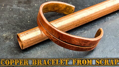 How to make a copper bracelet from scrap pipe