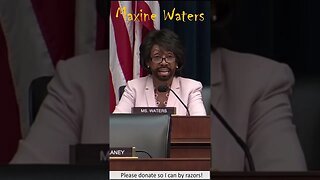 Maxine Waters Runs Out Of Razors