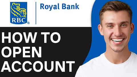 HOW TO OPEN ACCOUNT IN RBC BANK