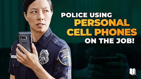 Ep #471 Police using personal cell phones on the job