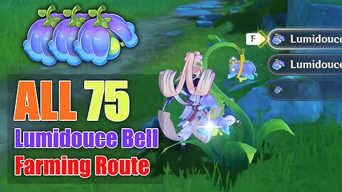 All 75 Lumidouce Bell Farming Route | Genshin Impact