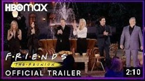 Friends: The Reunion Official Trailer | HBO Max