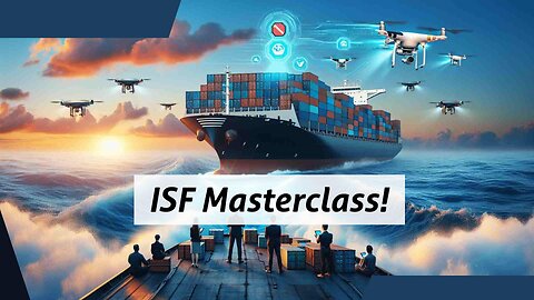 Mastering ISF Management: 5 Essential Tips for Customs Brokers