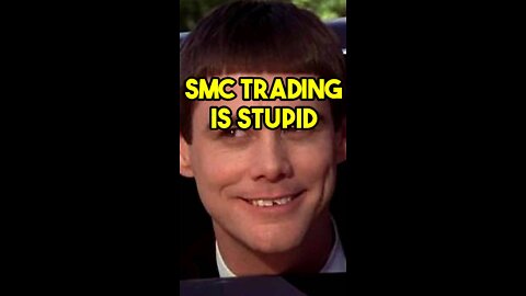 SMC traders are stupid