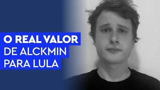 O real valor de Alckmin para Lula