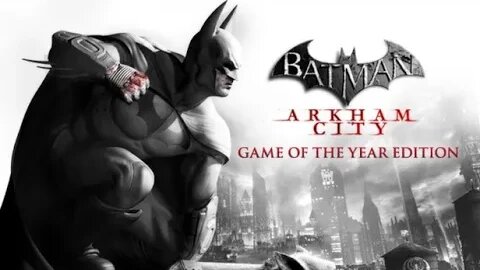 #18 Batman: Arkham City