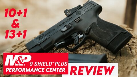 S&W Performance Center M&P 9 Shield Plus Crimson Trace Review