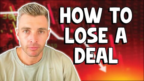 The Worst Thing You Can Do When Closing A Deal