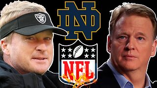 Notre Dame Went After JON GRUDEN for HEAD COACH?! Gruden Plans To BURN DOWN THE NFL, Roger Goodell!