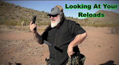 Looking At Your Reloads - Good Or Bad?