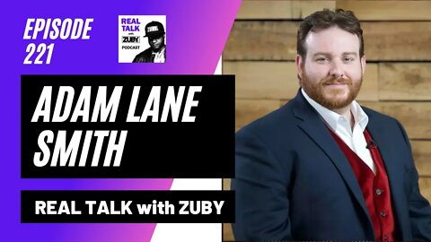 Attachment Issues - Adam Lane Smith | Real Talk With Zuby Ep. 221