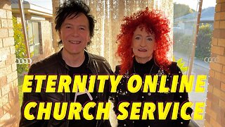 Eternity Online Church Service - Living Life Fearlessly (2024)