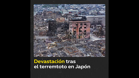 Destrucción en la ciudad japonesa de Wajima tras sismo de magnitud 7,6