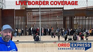 Live - Border Coverage - El Paso TX - Day 3