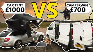 EXPENSIVE CAR TENT VS CHEAP CAMPERVAN which is better value for money?