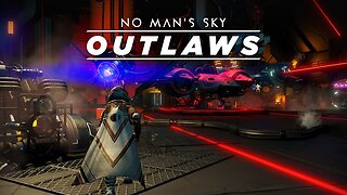 No Man's Sky: Outlaws