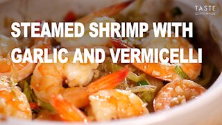 Steamed Shrimp with garlic and vermicelli
