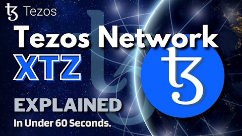 What is Tezos (XTZ)? | Tezos Crypto Explained in Under 60 Seconds