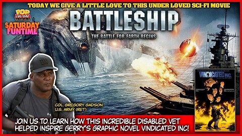 Today we discuss the movie BATTLESHIP and how it helped inspire Gerry's Graphic Novel Vindicated Inc