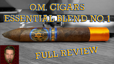 O.M. Cigar Essential Blend No. 1 (Full Review) - Should I Smoke This