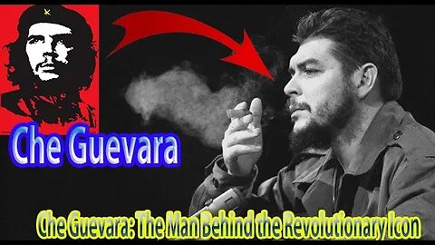 Che Guevara: The Man Behind the Revolutionary Icon | MR DOC