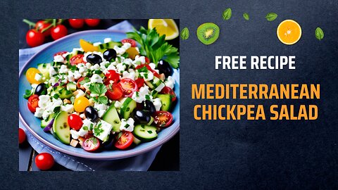 Free Mediterranean Chickpea Salad Recipe🥗🌿+ Healing Frequency🎵
