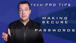 Tech Pro Tips: Keeping Passwords Secure
