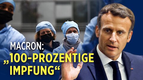 Frankreich: Macron will Impfpflicht für alle Mitarbeiter des Gesundheitswesens einführen