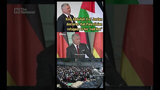 King Abdullah II of Jordan declares that Palestinian refugees is his "red line"