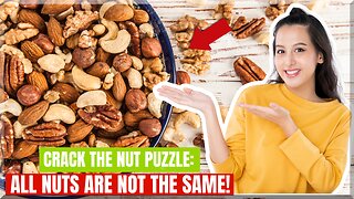 🥜HEALTH NUTS and Nuts You should [Avoid]