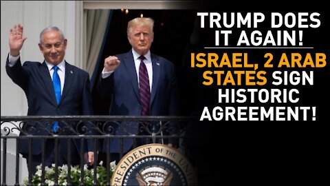 Trump Silences Critics After Israel, 2 Arab Countries Sign Deal