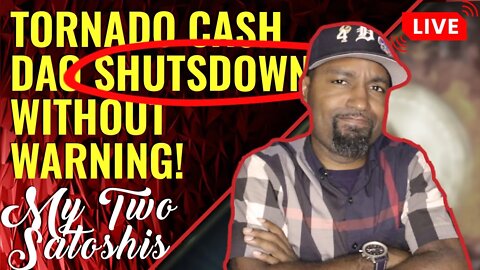 Tornado Cash DAO Shuts Down w/o Warning! What's Going On!??