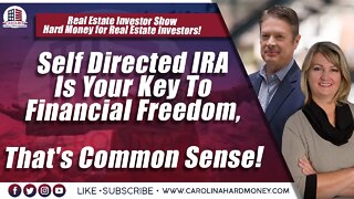 192 Self Directed IRA Is Your Key To Financial Freedom, That's Common Sense!