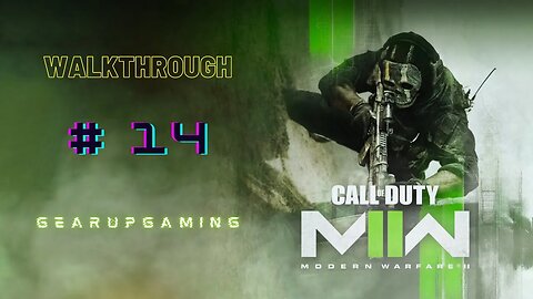 COD Modern Warfare 2 #Walkthrough 14 #codmw #trendingnow #viral