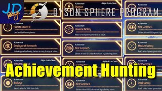 Achievement Hunting 🪐 Dyson Sphere Program 🌌 Let's Play, Early Access 🪐 S4 Ep30