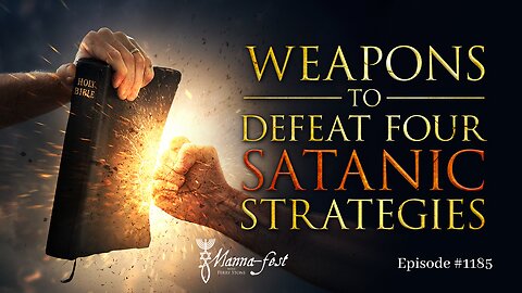 Weapons to Defeat Four Satanic Strategies | Episode #1185 | Perry Stone