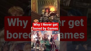 I will never get bored by Games becasue I care about GAMEPLAY #gaming #games #shorts #videogames